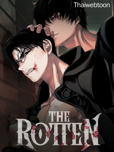 ปกมังงะ The Rotten - เชื้อคนคลั่ง