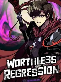 Worthless Regression - การหวนคืนที่ไร้ค่า ปกมังงะ Worthless Regression - การหวนคืนที่ไร้ค่า