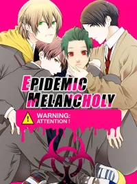 ปกมังงะ Epidemic Melancholy - ระยะรักแพร่เชื้อ