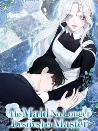 ปกมังงะ The Maid No Longer Desires Her Master - สาวใช้ขอไม่รักท่านชายอีกต่อไป