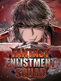 Fantasy Enlistment Squad - กองทัพทหารเกณฑ์อลเวง ปกมังงะ Fantasy Enlistment Squad - กองทัพทหารเกณฑ์อลเวง