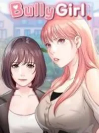Bully Girl - ใครบลูลี่ ผมจับขี่หมด ปกมังงะ Bully Girl - ใครบลูลี่ ผมจับขี่หมด