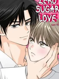 ปกมังงะ ZERO SUGAR LOVE - รักไร้น้ำตาลแต่หวานถึงใจ