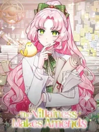 ปกมังงะ The Villainess Makes Amends - ชีวิตของนางร้ายที่แปลกประหลาดแต่ทรงประสิทธิภาพ